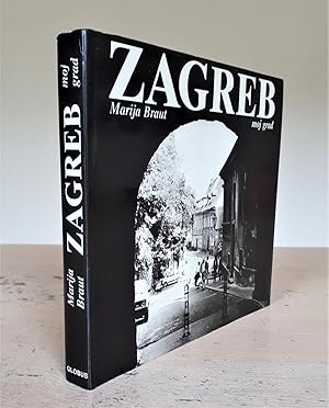 Zagreb Moij Grad