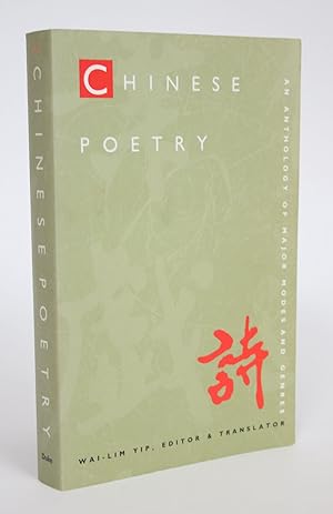 Seller image for Chinese Poetry: An Anthology of Major Modes and Genres for sale by Minotavros Books,    ABAC    ILAB