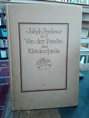 Seller image for Von der Poesie des Klavierspiels. for sale by Antiquariat Thomas Nonnenmacher