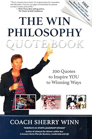 Seller image for The WIN Philosophy Quote Book 200 Quotes to Inspire You to Winning Ways for sale by Z-A LLC
