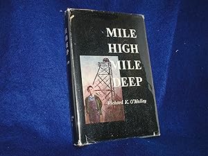 Mile High Mile Deep