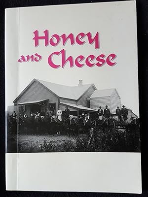 Honey and Cheese