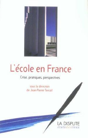 Bild des Verkufers fr L'cole en France zum Verkauf von Chapitre.com : livres et presse ancienne