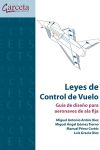 Leyes de control de vuelo : guía de diseño para aeronaves de ala fija