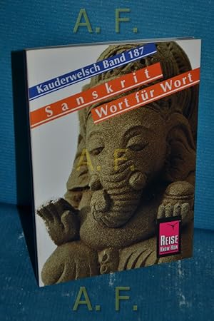 Bild des Verkufers fr Sanskrit : Wort fr Wort. Kauderwelsch Bd. 187 zum Verkauf von Antiquarische Fundgrube e.U.