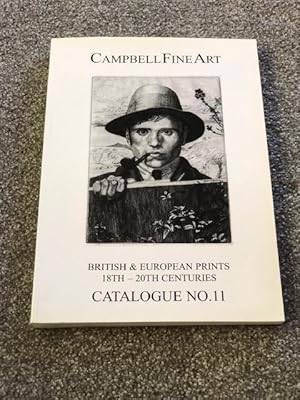 Campbell Fine Art British & European Prints 18th - 20th Centuries. Catalogue No. 11. Summer 2004