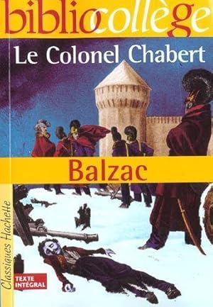 Image du vendeur pour Le colonel Chabert mis en vente par Chapitre.com : livres et presse ancienne