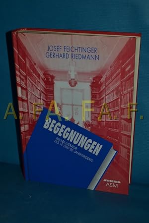 Image du vendeur pour Begegnungen : Tiroler Literatur des 19. und 20. Jahrhunderts : Texte und Kommentare mis en vente par Antiquarische Fundgrube e.U.