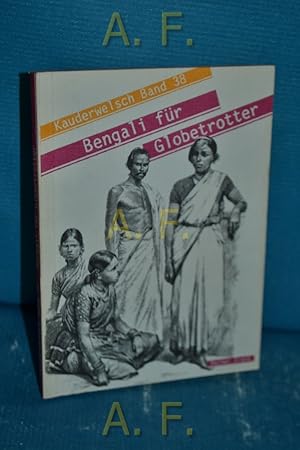 Bild des Verkufers fr Bengali fr Globetrotter Kauderwelsch Bd. 38 zum Verkauf von Antiquarische Fundgrube e.U.