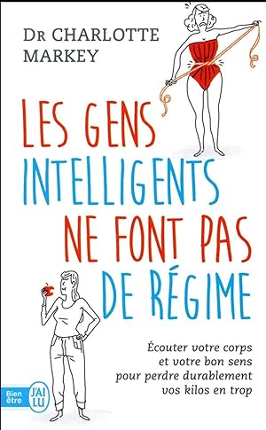 les gens intelligents ne font pas de régime