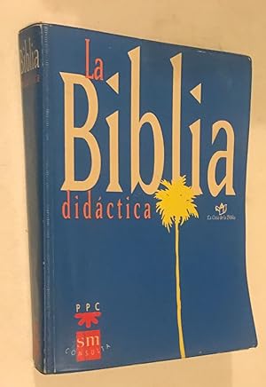 La Biblia Didactica (Spanish Edition)