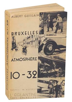 Image du vendeur pour Bruxelles Atmosphere 10-32 mis en vente par Jeff Hirsch Books, ABAA
