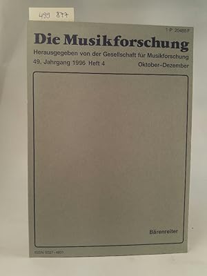 Imagen del vendedor de Die Musikforschung. 49. Jahrgang. Heft 4. a la venta por ANTIQUARIAT Franke BRUDDENBOOKS