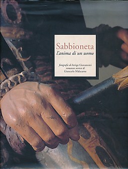 Immagine del venditore per Sabbioneta: L'Anima di un Uomo. The Soul of a Man venduto da Barter Books Ltd