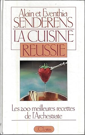 La cuisine Reussie