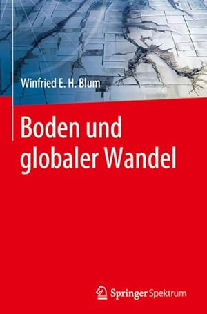 Bild des Verkufers fr Boden und globaler Wandel zum Verkauf von AHA-BUCH GmbH