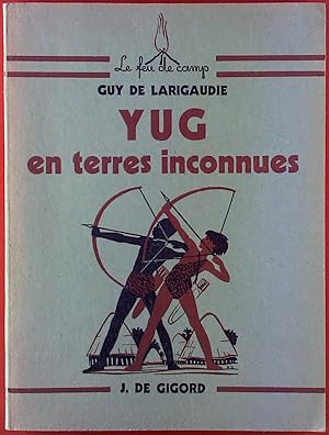 Seller image for YUG en terres inconnues for sale by biblion2