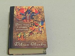 Dikram Chandra. Terra rossa e pioggia scrosciante