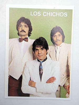 CROMO SUPER MUSICAL 173. LOS CHICHOS (Los Chichos) Eyder, Circa 1980