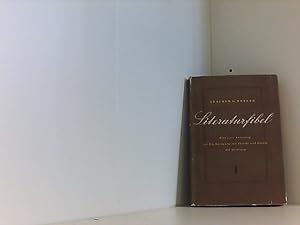 Bild des Verkufers fr Literaturfibel - eine erste Anleitung zur Beschftigung mit Theorie und Praxis der Dichtung. zum Verkauf von Book Broker