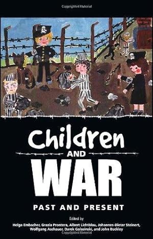 Seller image for CHILDREN AND WAR. PAST AND PRESENT - VOLUME 1 hardback for sale by Helion & Company Ltd
