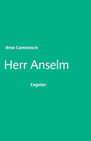 Imagen del vendedor de Herr Anselm a la venta por Rheinberg-Buch Andreas Meier eK