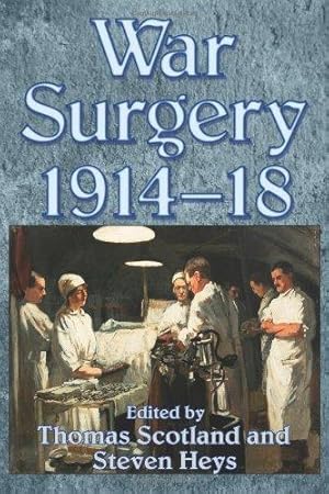 Seller image for WAR SURGERY 1914-18. for sale by Helion & Company Ltd