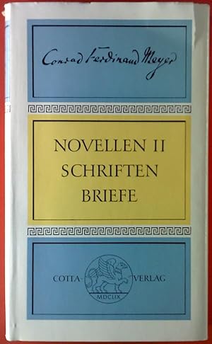 Bild des Verkufers fr Novellen II. Schriften. Briefe. Werke in zwei Bnden. Zweiter Band. zum Verkauf von biblion2