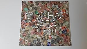 Imagen del vendedor de Meshac Gaba. The Street. a la venta por Treasure House Books