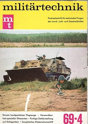 militärtechnik (mt) Fachzeitschrift für technische Fragen der Land-, Luft- und Seestreitkräfte. 9...