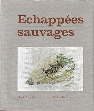 Echappees sauvages (French Edition)