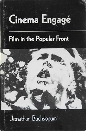 Imagen del vendedor de Cinema Engage: Film in the Popular Front a la venta por School Haus Books