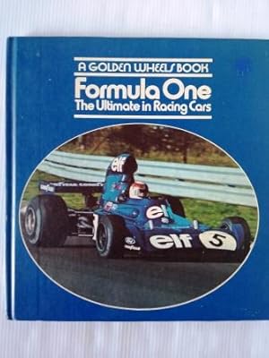 Imagen del vendedor de Formula One - the ultimate in racing cars - A Golden Wheels Book a la venta por Your Book Soon