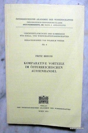 Komparative Vorteile Im österreichischen Außenhandel (Veröffentlichungen der Kommision für Sozial...