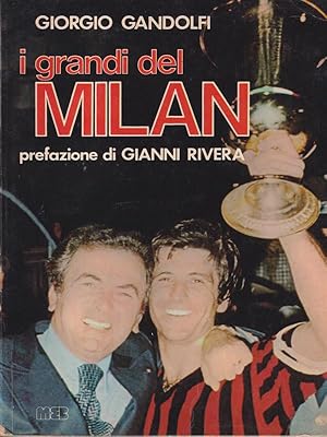 Seller image for I grandi del Milan. for sale by Librodifaccia