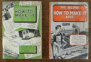 The First "Practical Mechanics" How-To-make-It Book & the Second "Practical Mechanics" How-To-mak...