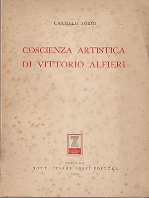 Bild des Verkufers fr Coscienza artistica di Vittorio Alfieri zum Verkauf von Librodifaccia