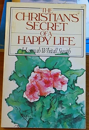 Image du vendeur pour The Christian's Secret of a Happy Life mis en vente par Faith In Print