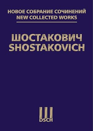 New collected works of Dmitri Shostakovich. Volume 36. A funeral and triumphal prelude in memory ...