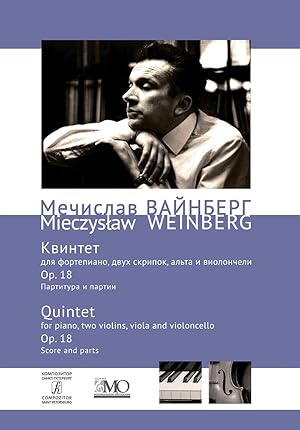 Mieczyslaw Weinberg. Collected Works. Volume 3. Quintet for piano, 2 violins, viola and violoncel...