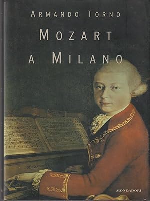 Bild des Verkufers fr Mozart a Milano zum Verkauf von Librodifaccia