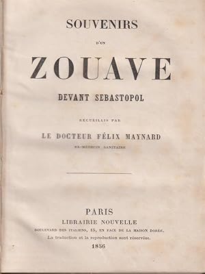 Souvenirs d'un zouave devant Sebastopol