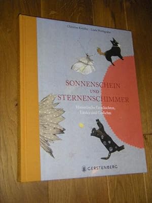 Seller image for Sonnenschein und Sternenschimmer. Himmlische Geschichten, Lieder und Gedichte for sale by Versandantiquariat Rainer Kocherscheidt