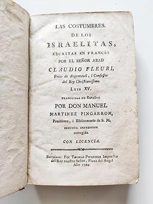 Seller image for Las costumbres de los Israelitas. Translated into Spanish by Don Manuel Martinez Pingarron. 2nd revised ed. for sale by Antiquariaat Spinoza