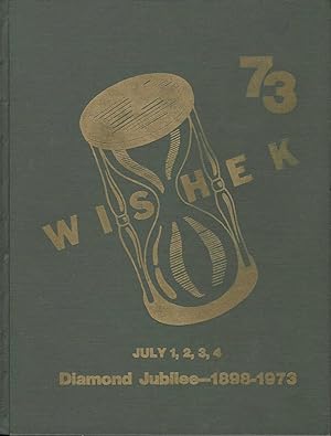 Wishek, Diamond Jubilee: 1898 - 1973: Scarce