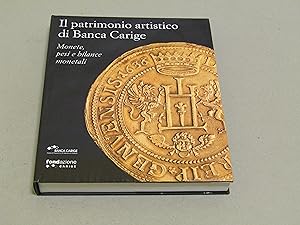 Seller image for a cura di Lucia Travaini. Il patrimonio artistico di Banca Carige for sale by Amarcord libri