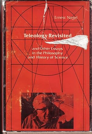 Teleology Revisited and Other Essays in the Philosophy and History of Science