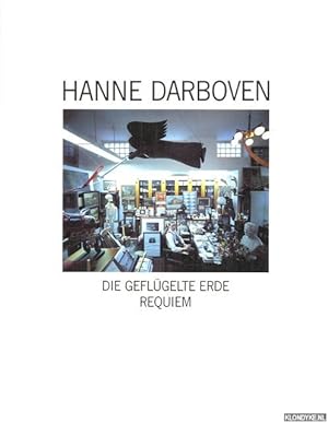 Bild des Verkufers fr Hanne Darboven. Die geflgelte Erde. Requiem zum Verkauf von Klondyke