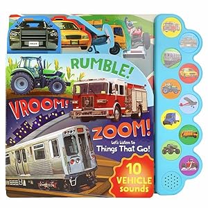 Immagine del venditore per Rumble! Vroom! Zoom! : Let's Listen to Things That Go!, 10 Vehicle Sounds venduto da GreatBookPrices