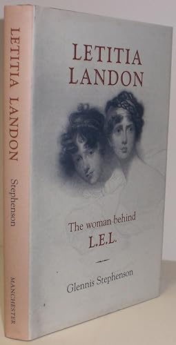 Letitia Landon: The woman behind L.E.L.